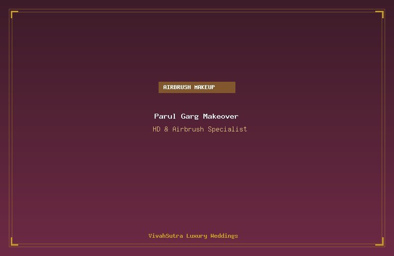 Parul Garg Makeover